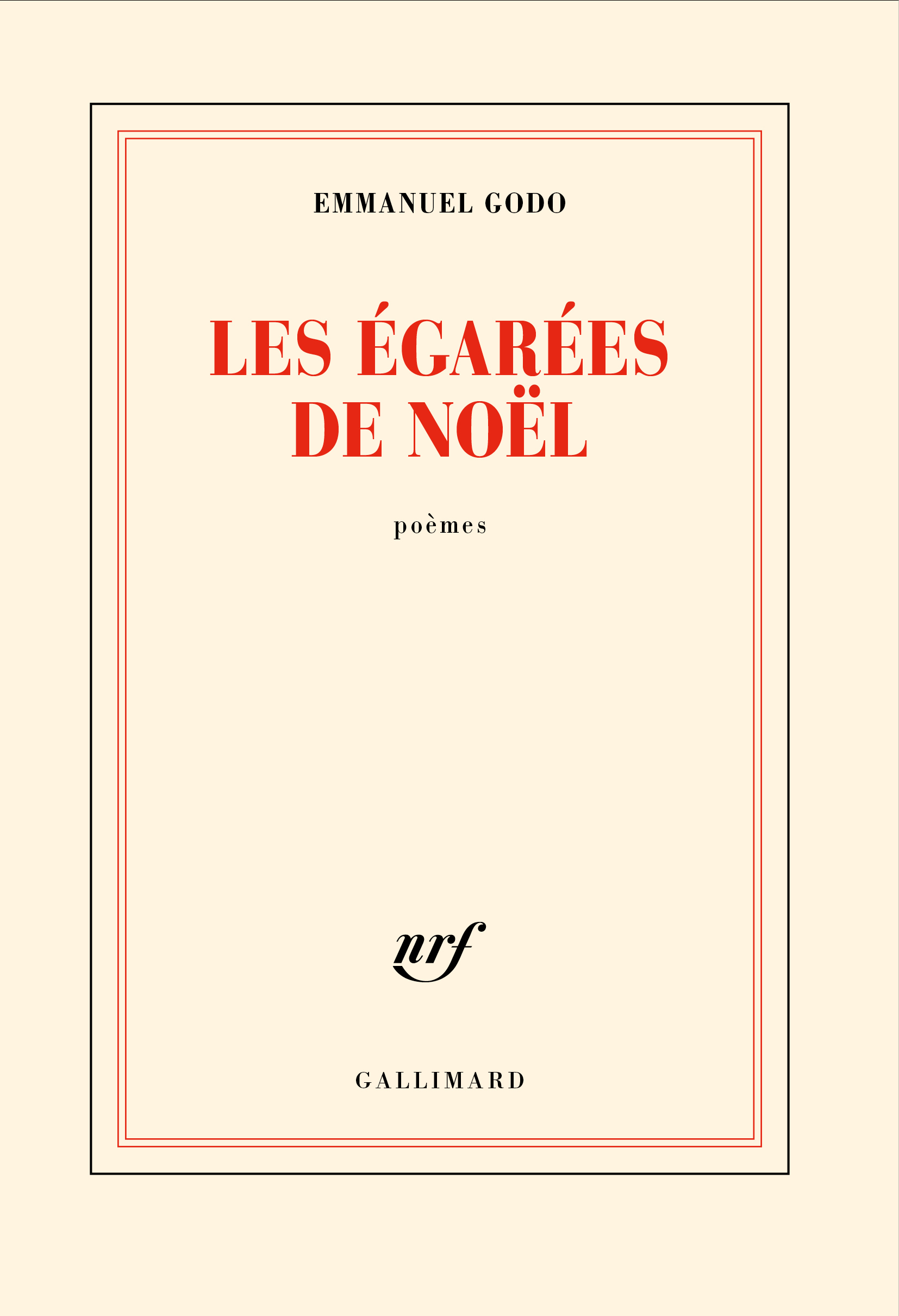 Les égarées de Noël - Emmanuel Godo - GALLIMARD