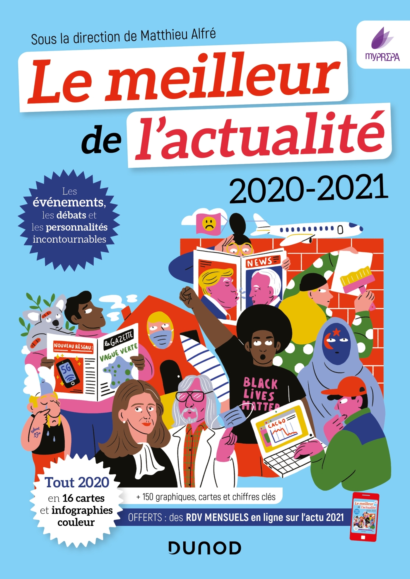 Le meilleur de l'actualité 2020-2021 - Tout 2020 en 16 cartes et infographies couleur - Matthieu Alfré, Thomas Scaramuzza, Emmanuel Attias, Frédéric Bernard, Isabelle Chapellière, Marion Duranthon, Vincent Giuliani, Claire Joigneaux-Desplanques, François 