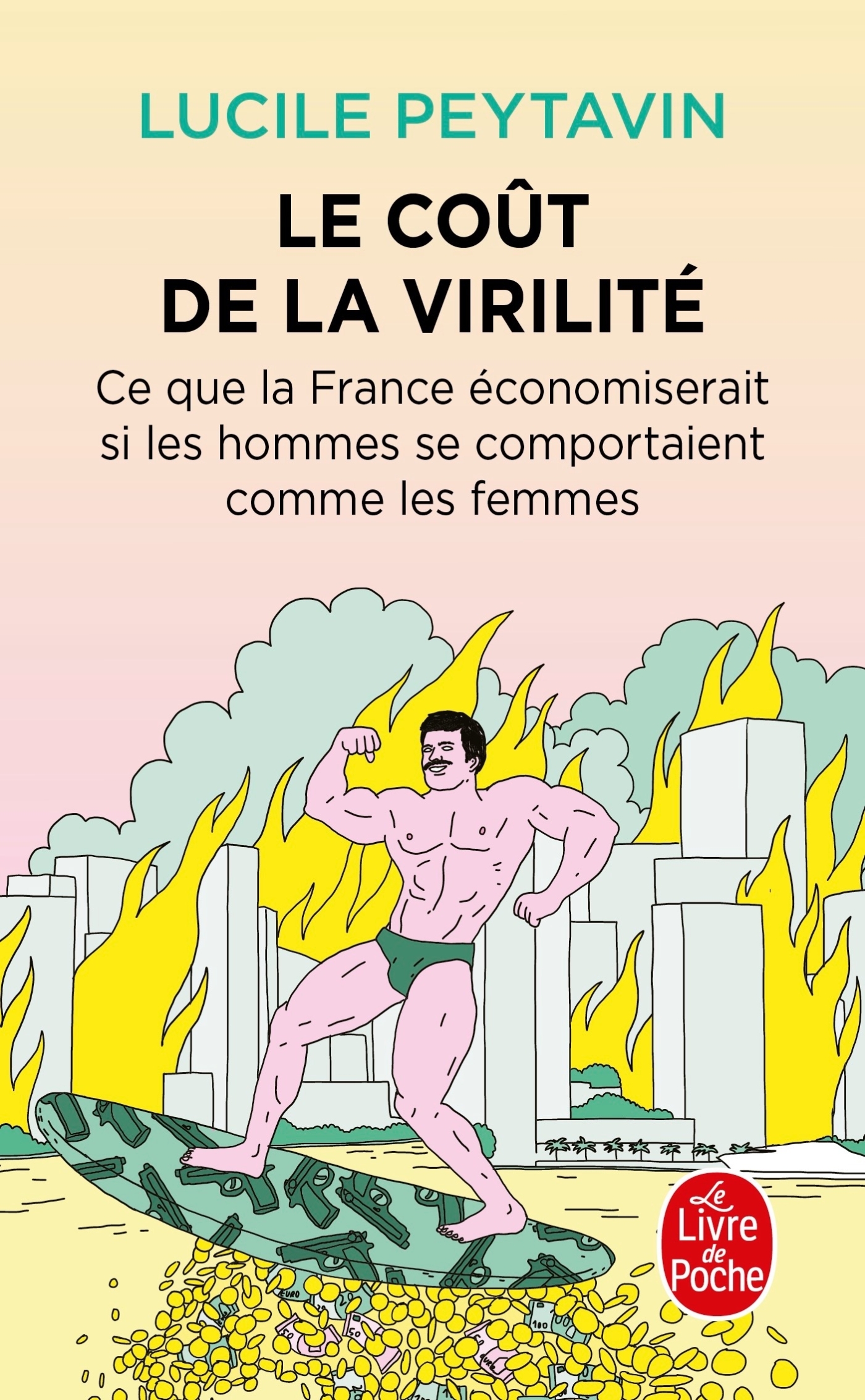 Le Coût de la virilité - Lucile Peytavin - LGF