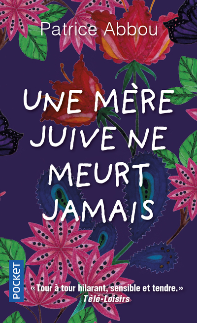 Une mère juive ne meurt jamais - Patrice Abbou - POCKET