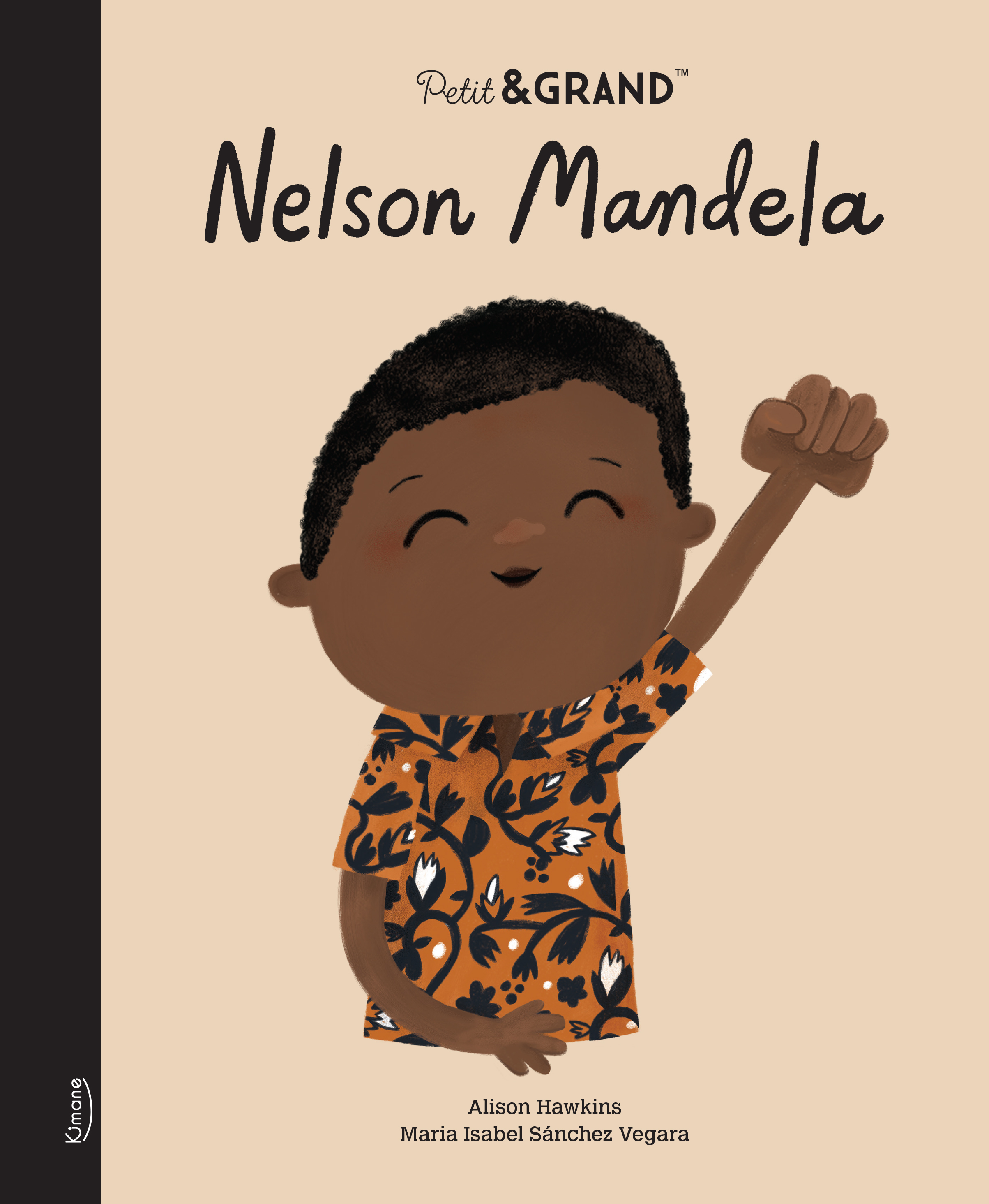 NELSON MANDELA (COLL. PETIT & GRAND) - Isabel Sánchez Vegara - KIMANE