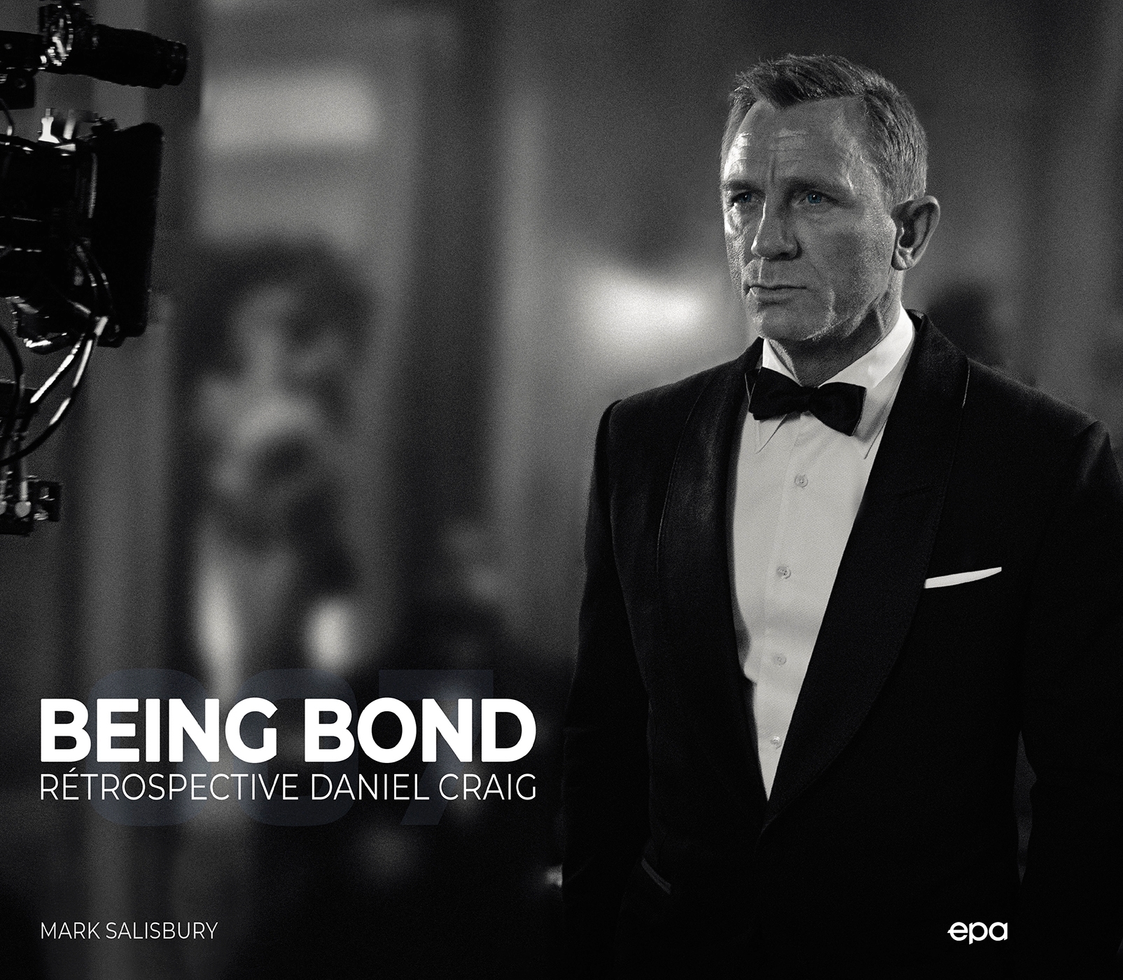 Being Bond - Mark Salisbury - EPA