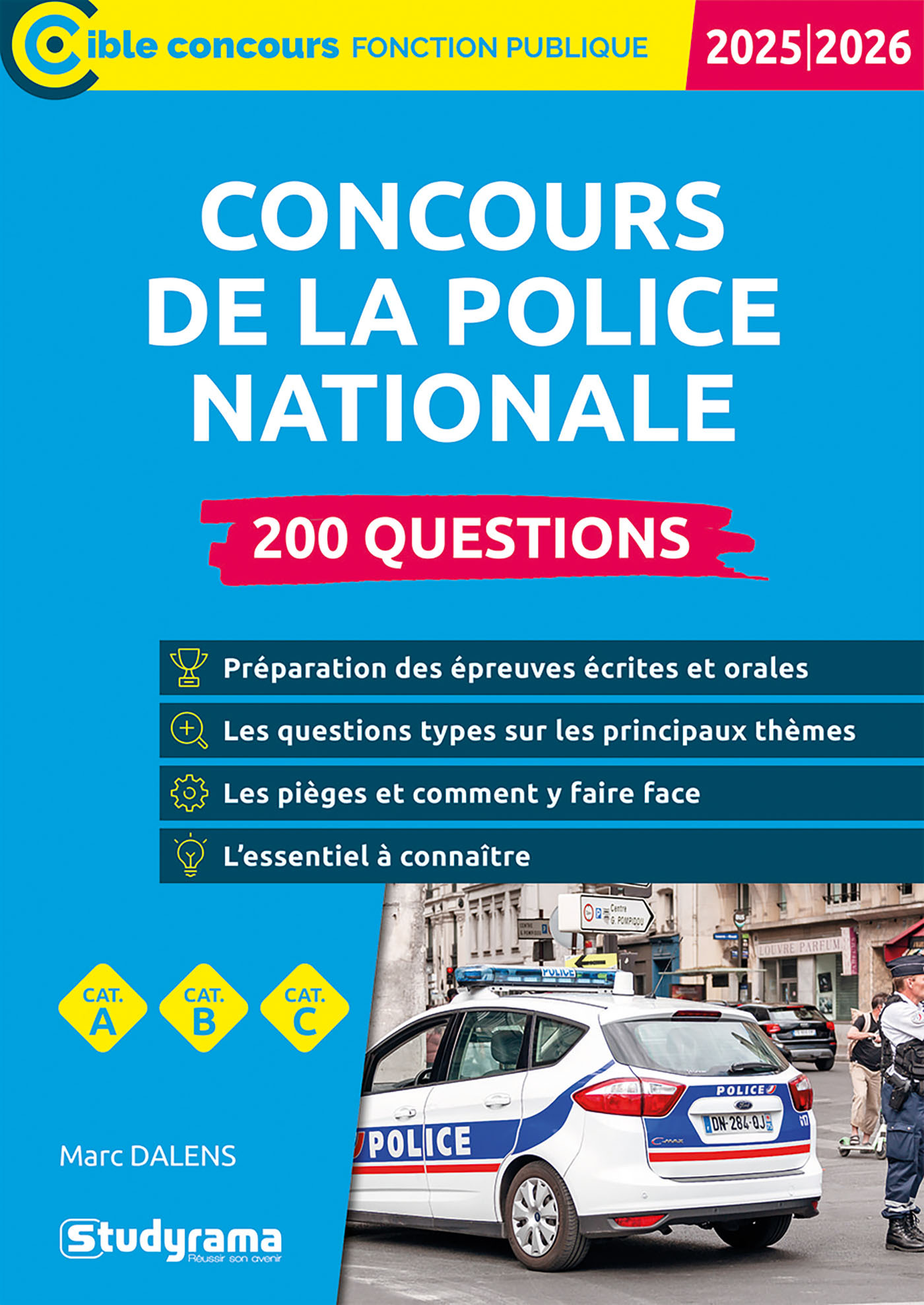 Concours de la police nationale – 200 questions - Marc Dalens - STUDYRAMA