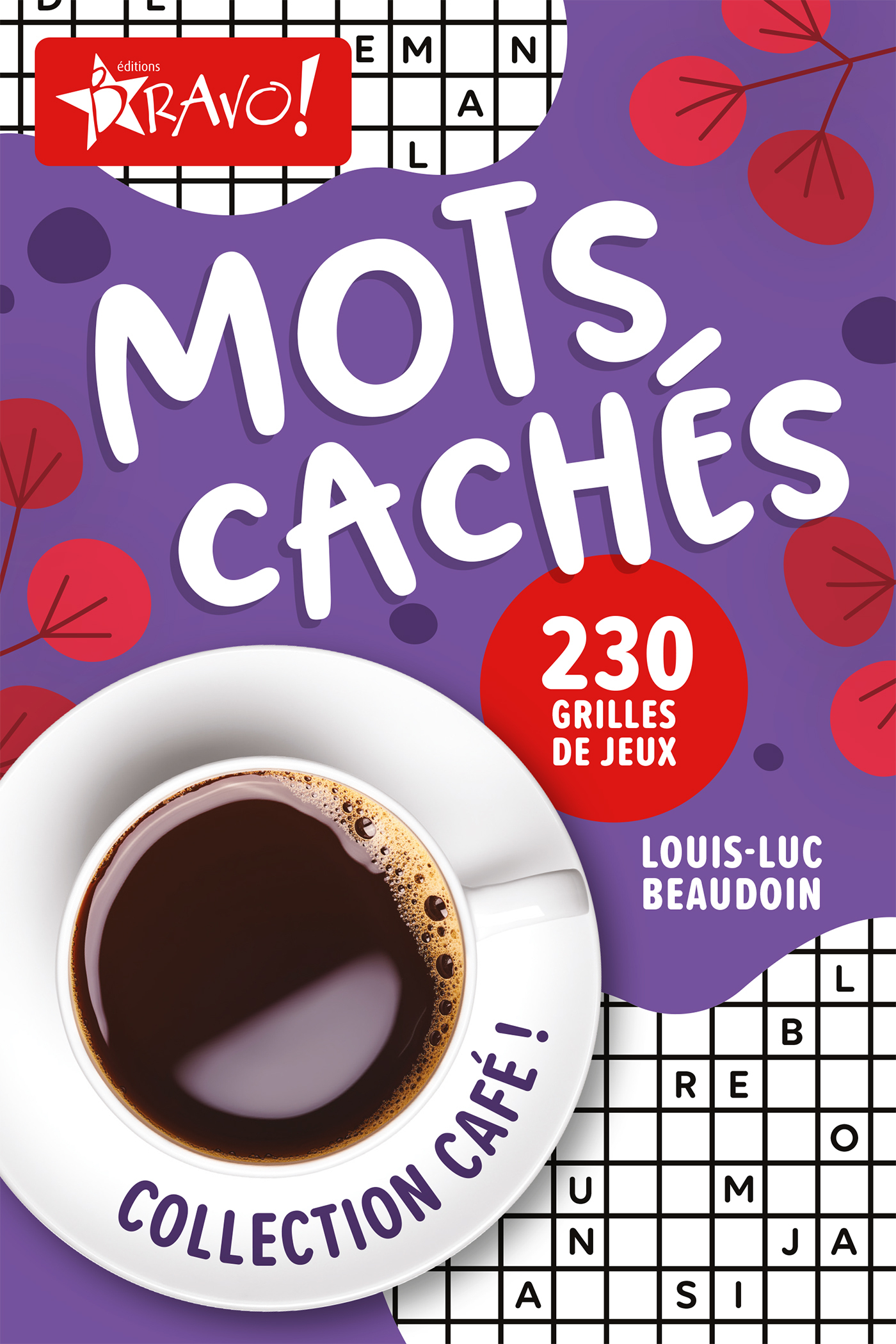 Café - Mots cachés - Louis-Luc Beaudoin - BRAVO