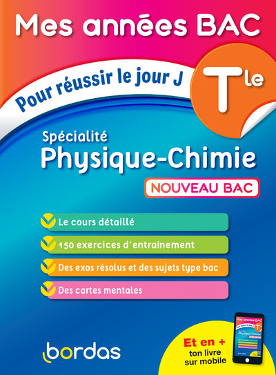 MES ANNEES BAC POUR REUSSIR LE JOUR J SPECIALITE PHYSIQUE-CHIMIE TLE - David Dubus - BORDAS