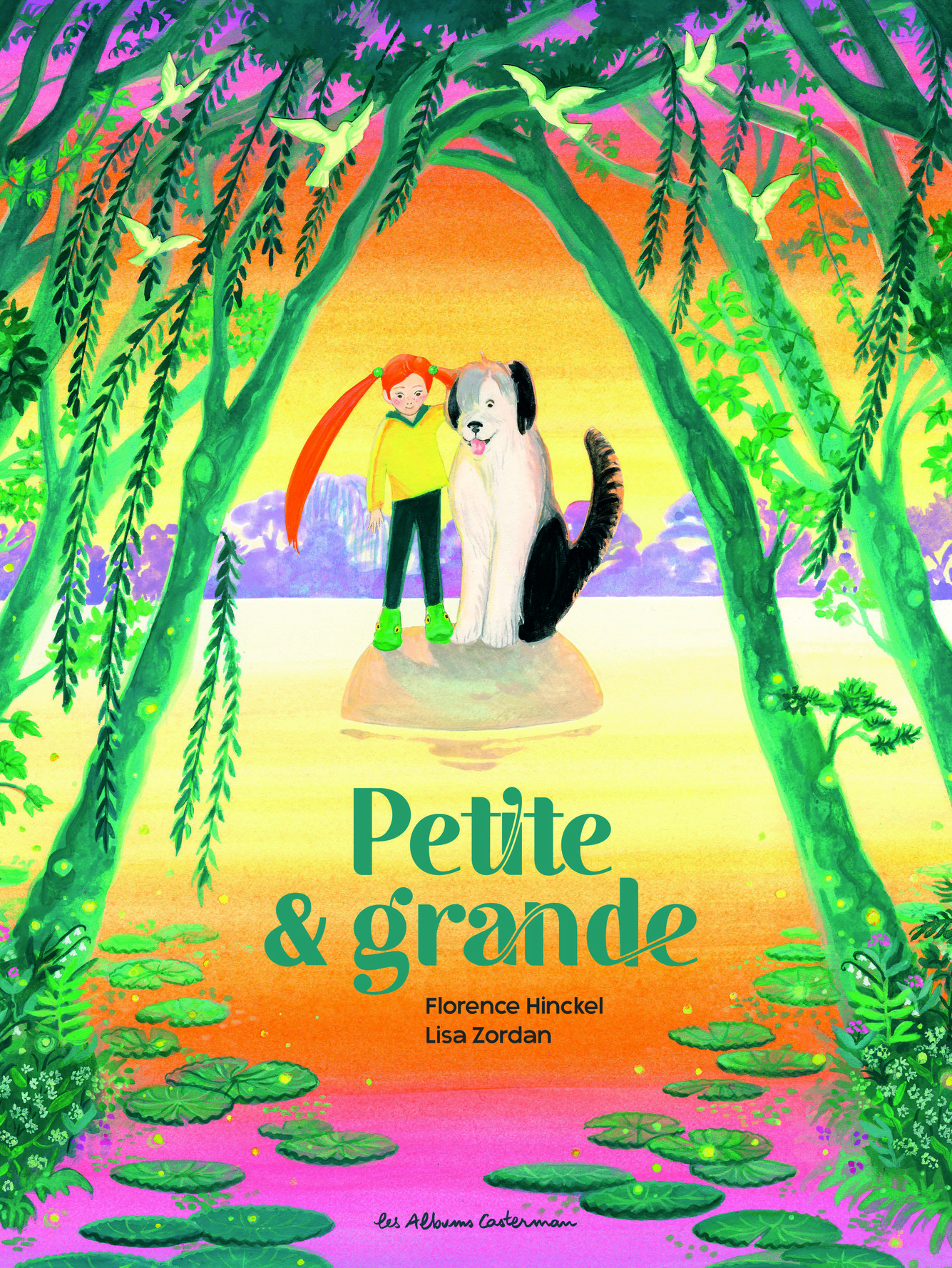 Petite et grande - Florence Hinckel, Lisa Zordan - CASTERMAN