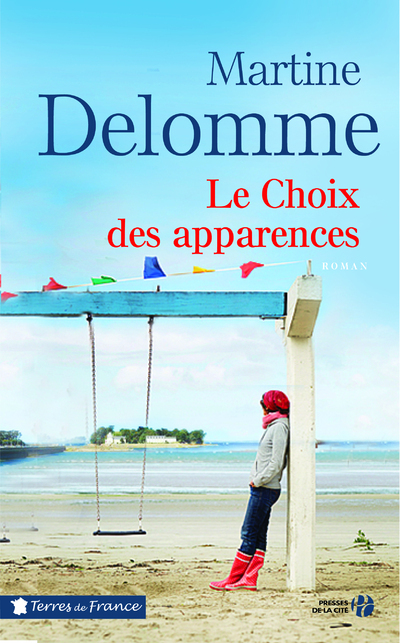 Le Choix des apparences - Martine Delomme - PRESSES CITE