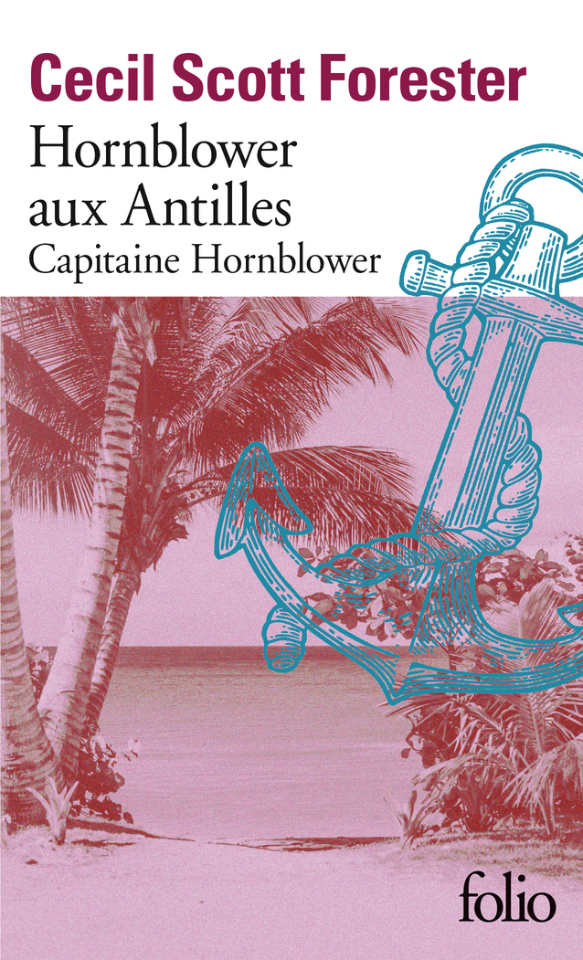 Hornblower aux Antilles - Cecil Scott Forester, Maurice Beerblock - FOLIO