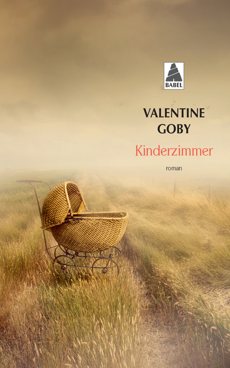 Kinderzimmer - Valentine Goby - ACTES SUD