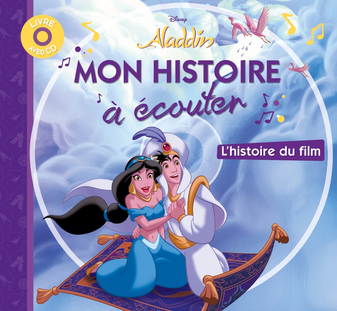 ALADDIN - Mon histoire à écouter - L'histoire du film - Livre CD - Disney -  Collectif - DISNEY HACHETTE