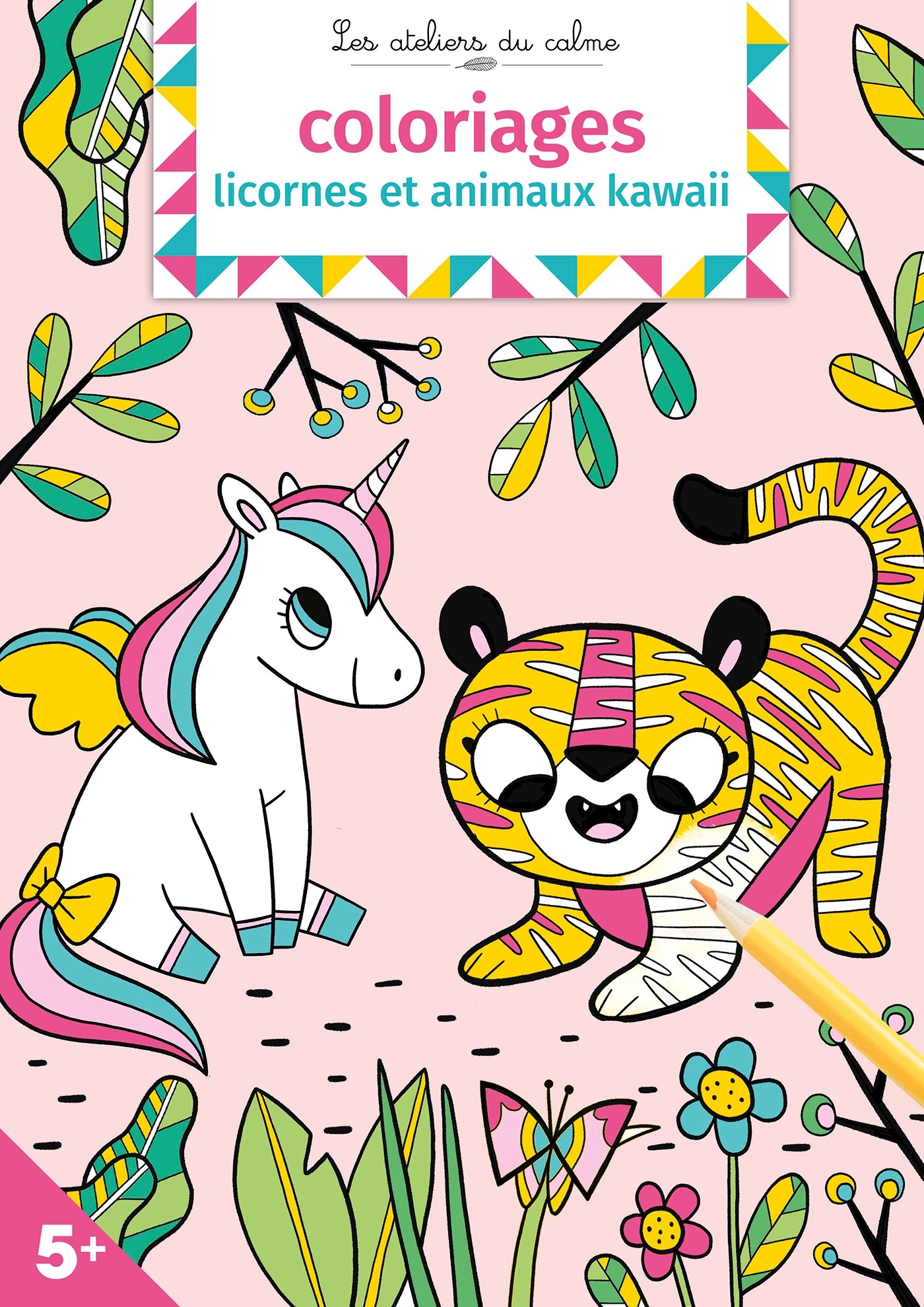 Coloriages licornes et animaux kawaii - Amandine Notaert - DEUX COQS D OR