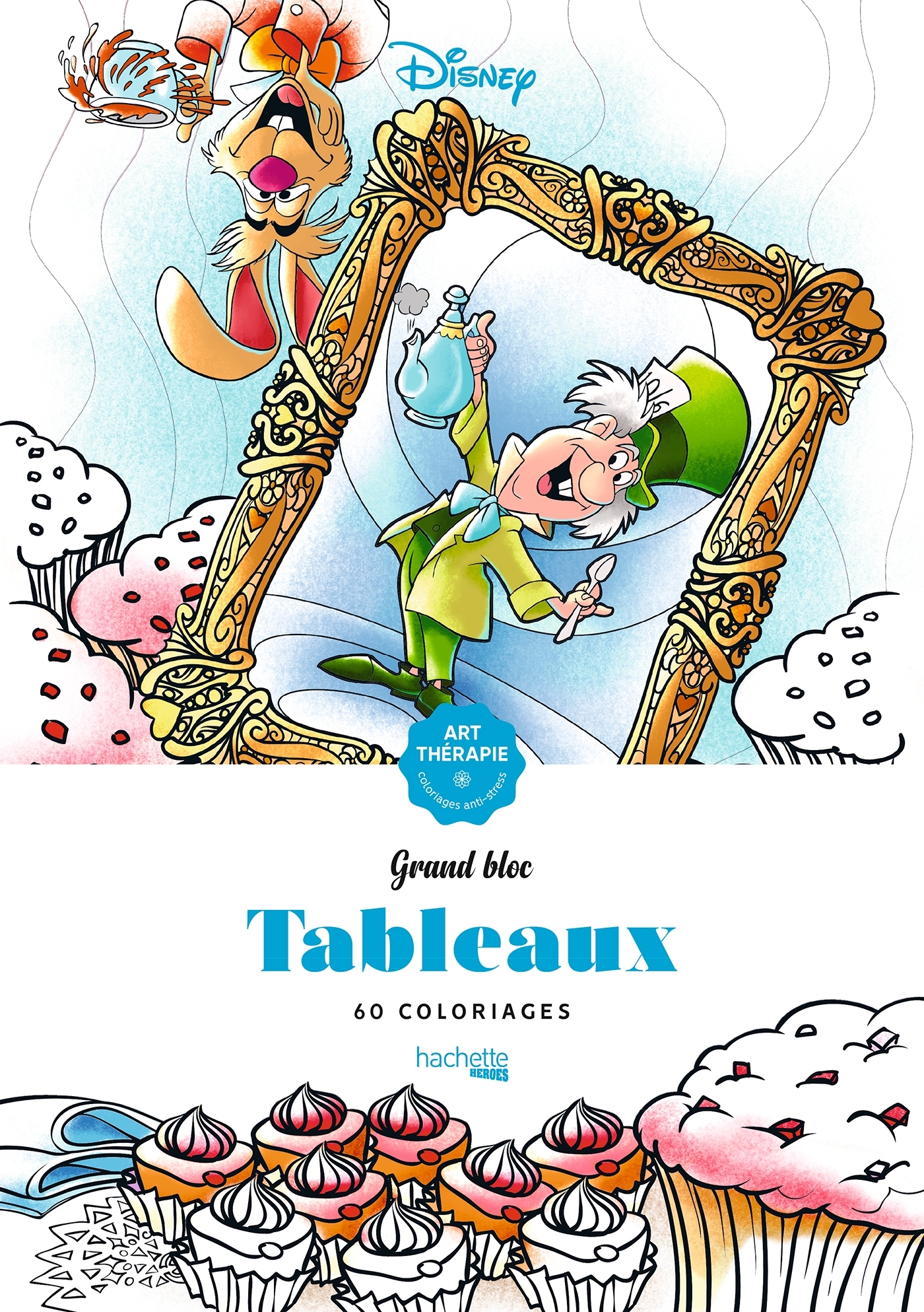 Grand bloc Disney Tableaux - Jean-Luc Guérin - HACHETTE HEROES