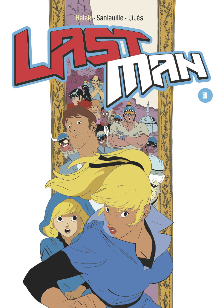 Lastman -  BALAK / MICHAEL SANLAVILLE / BASTIEN VIVES, Michaël Sanlaville, Bastien Vivès,  Balak - CASTERMAN