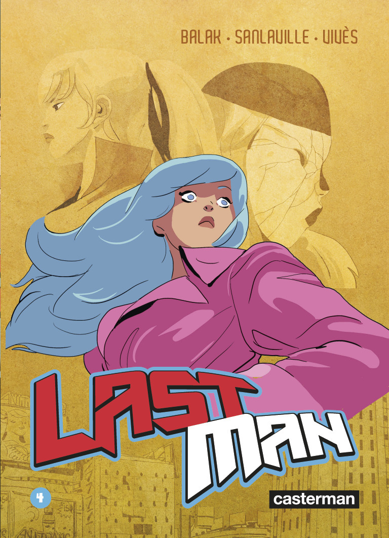 Lastman - Michaël Sanlaville, Bastien Vivès,  Balak,  BALAK / MICHAEL SANLAVILLE / BASTIEN VIVES - CASTERMAN