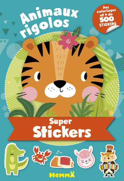 Super stickers - Animaux rigolos - Collectif Collectif - HEMMA