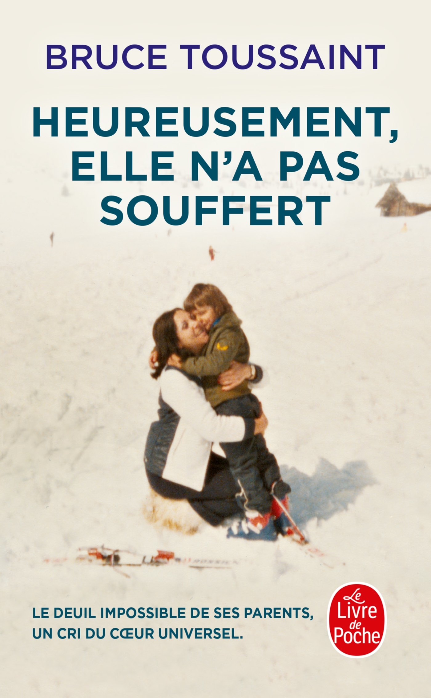 Heureusement, elle n'a pas souffert - Bruce Toussaint - LGF