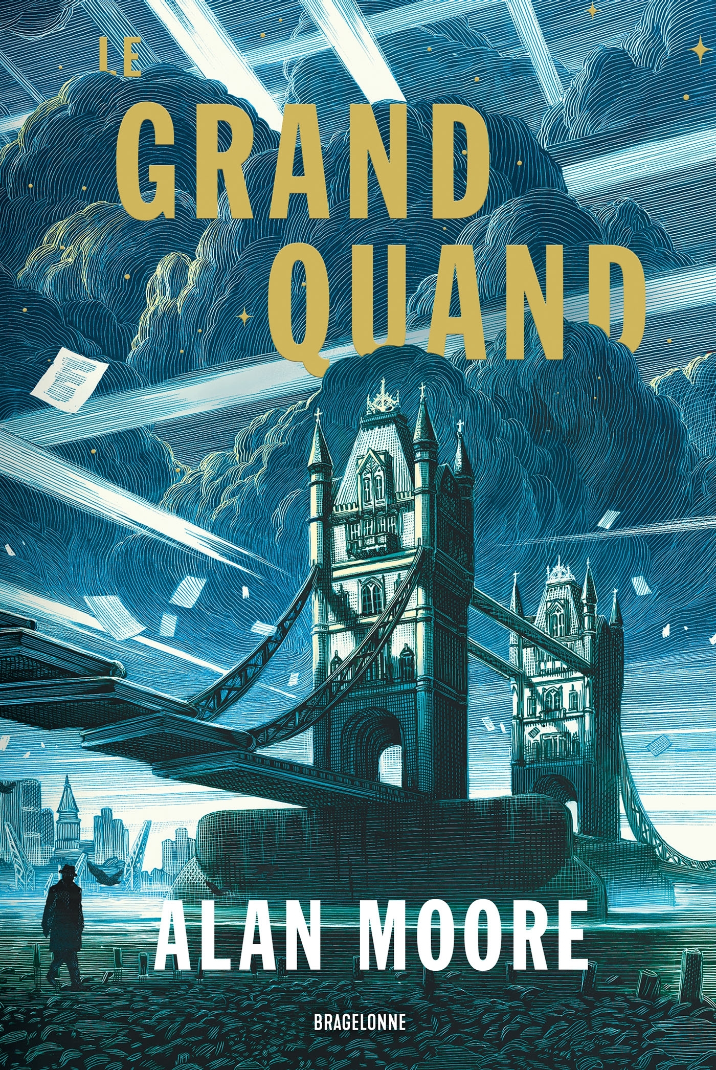 Long London, T1  : Le Grand Quand - Alan Moore, Christophe Claro - BRAGELONNE