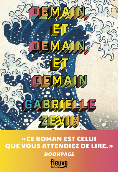 Demain et demain et demain - Gabrielle Zevin, Aurore Guitry - FLEUVE EDITIONS