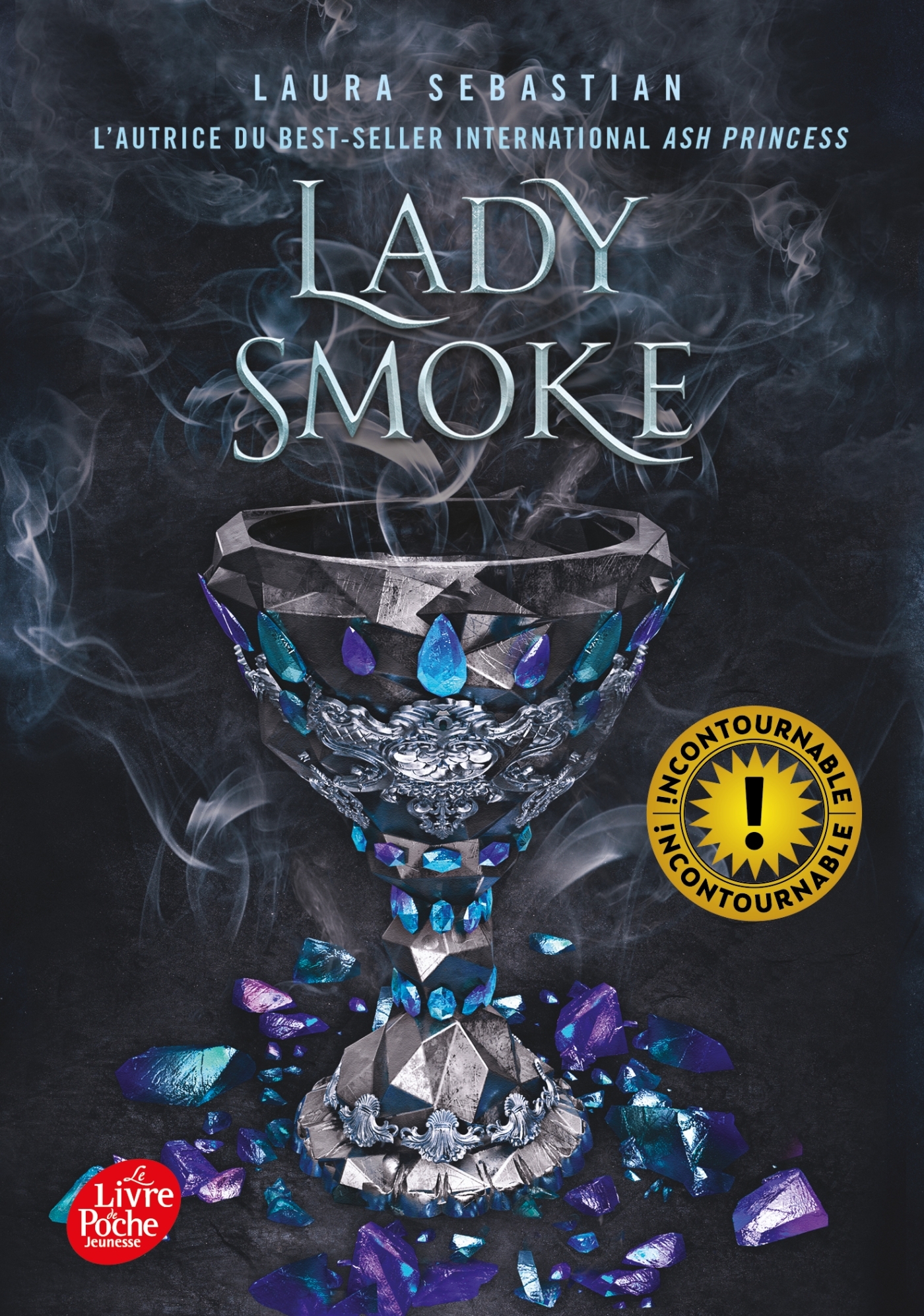 Ash Princess - Tome 2 - Lady Smoke - Anne-Sylvie Homassel, Laura Sebastian - POCHE JEUNESSE