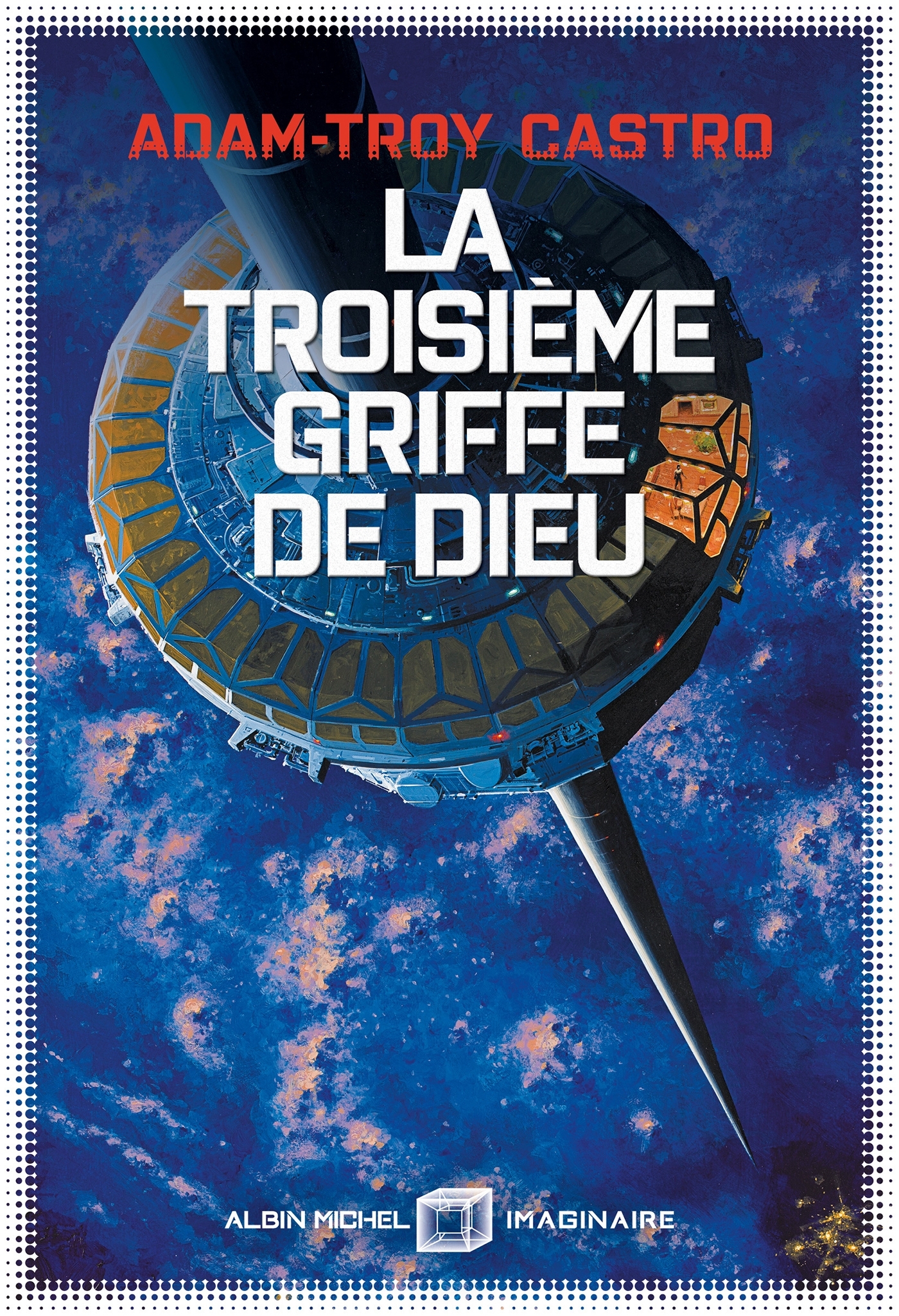 Andrea Cort - tome 2 - La Troisième Griffe de dieu - Adam-Troy Castro, Benoît Domis - ALBIN MICHEL