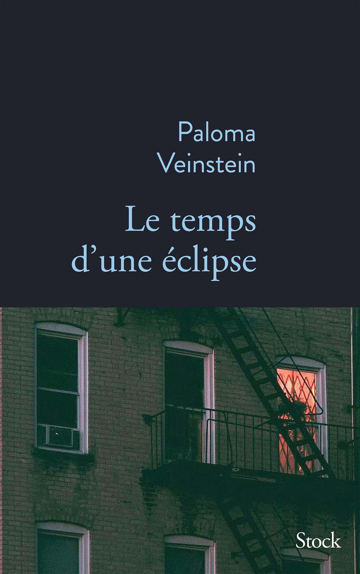 Le temps d'une éclipse - Paloma Veinstein - STOCK