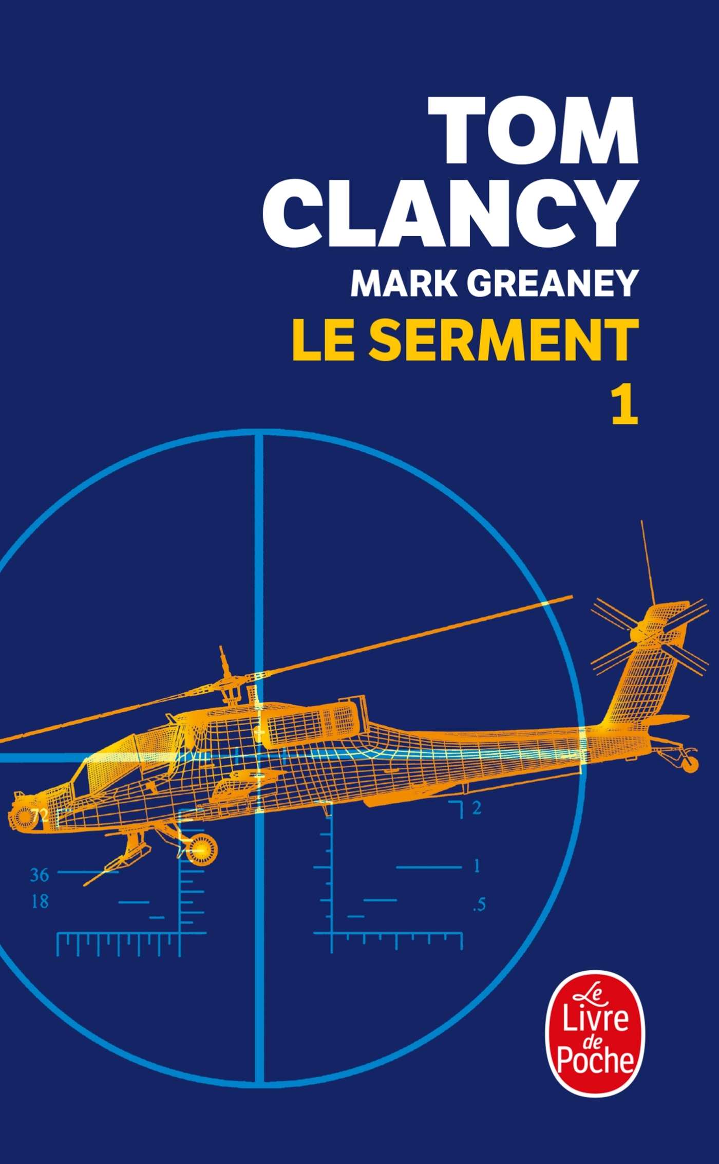 Le serment tome 1 - Tom Clancy, Mark Greaney - LGF