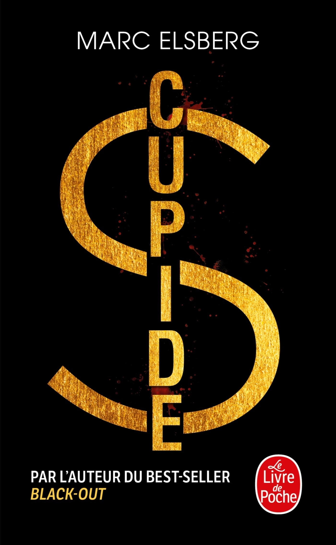 Cupide - Marc ELSBERG - LGF