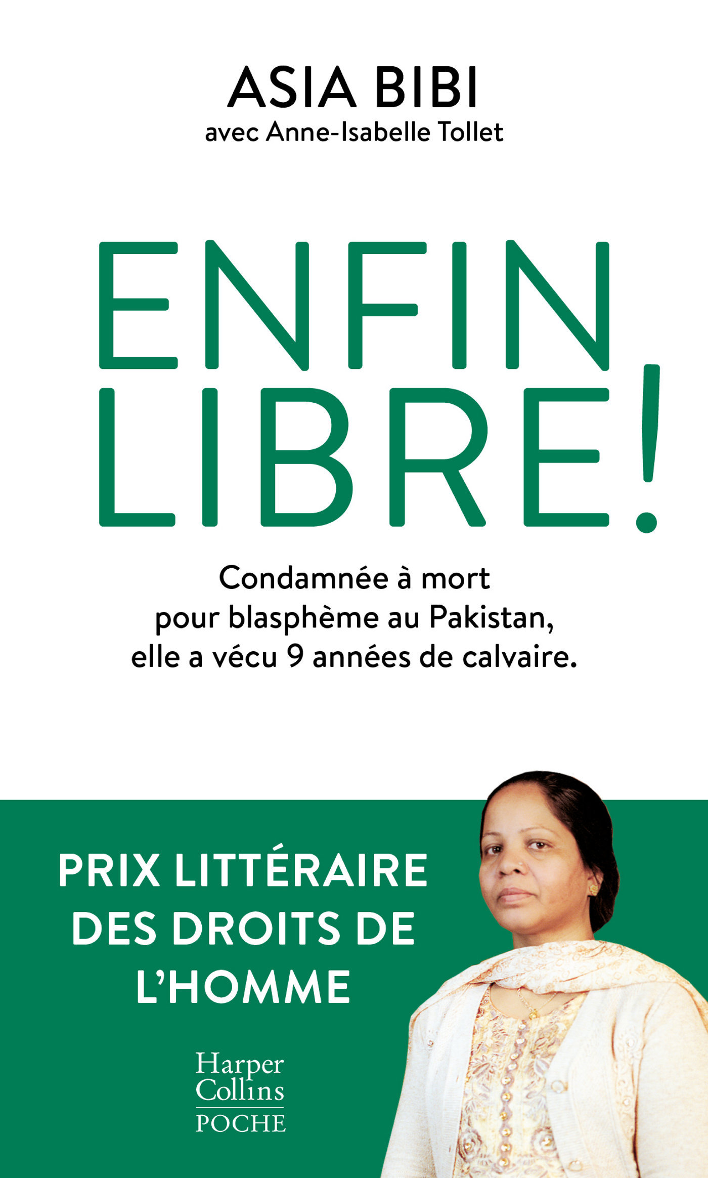 Enfin libre ! - Anne-Isabelle Tollet, Asia Bibi - HARPERCOLLINS