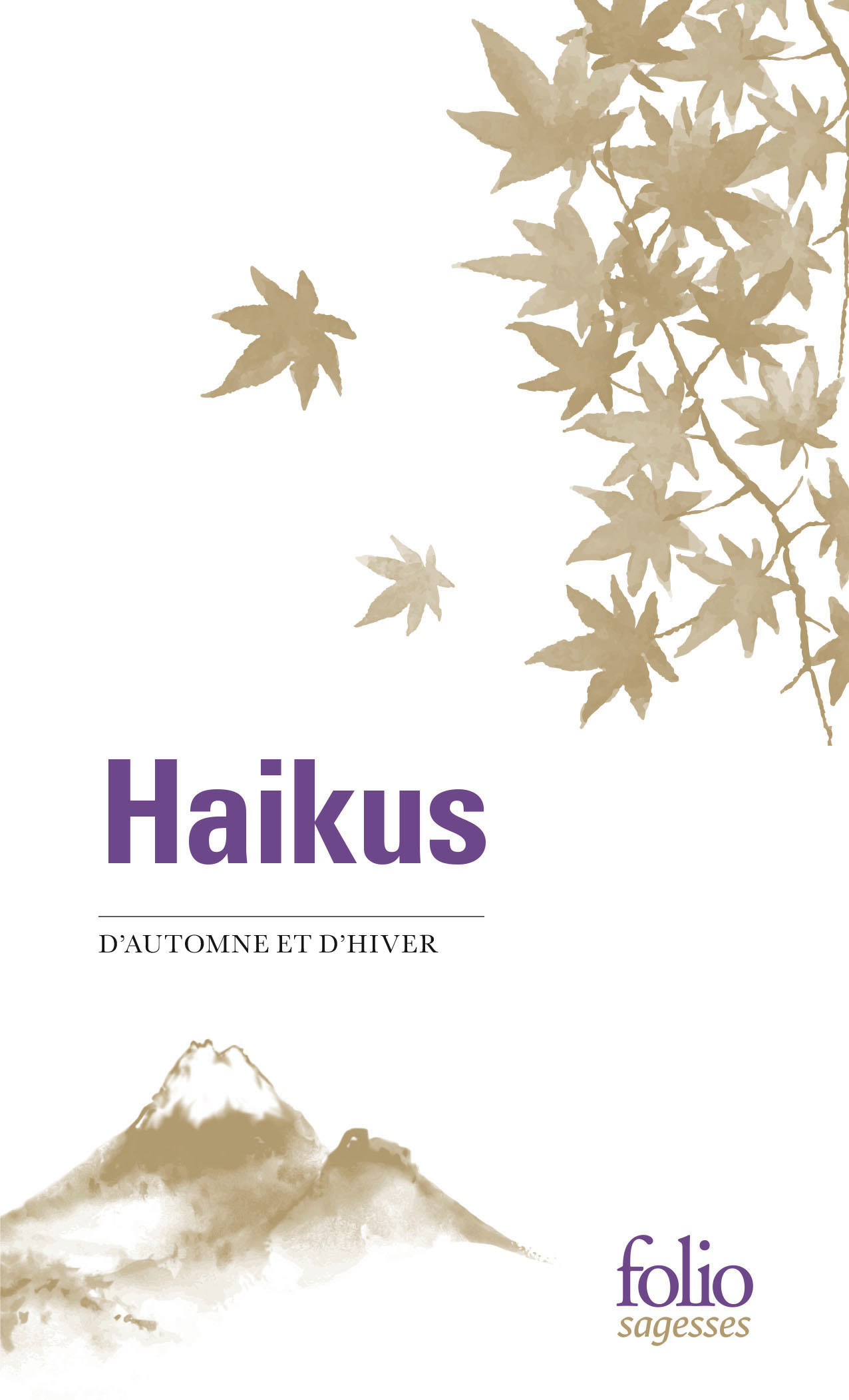 Haikus d'automne et d'hiver -  COLLECTIFS GALLIMARD,  Collectifs - FOLIO