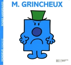 Monsieur Grincheux - Roger Hargreaves - HACHETTE JEUN.