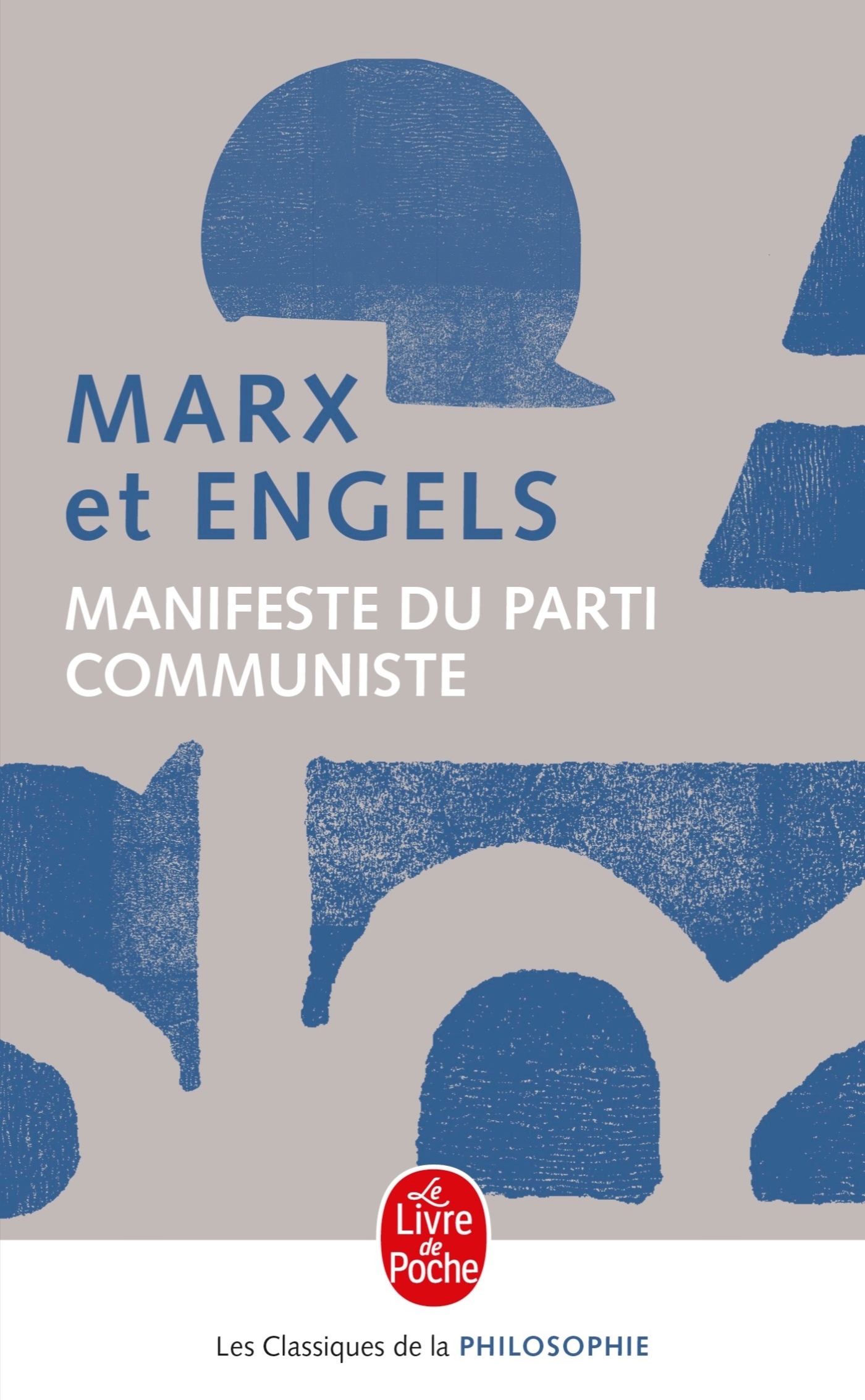 Manifeste du parti communiste - Friedrich Engels, Karl Marx - LGF