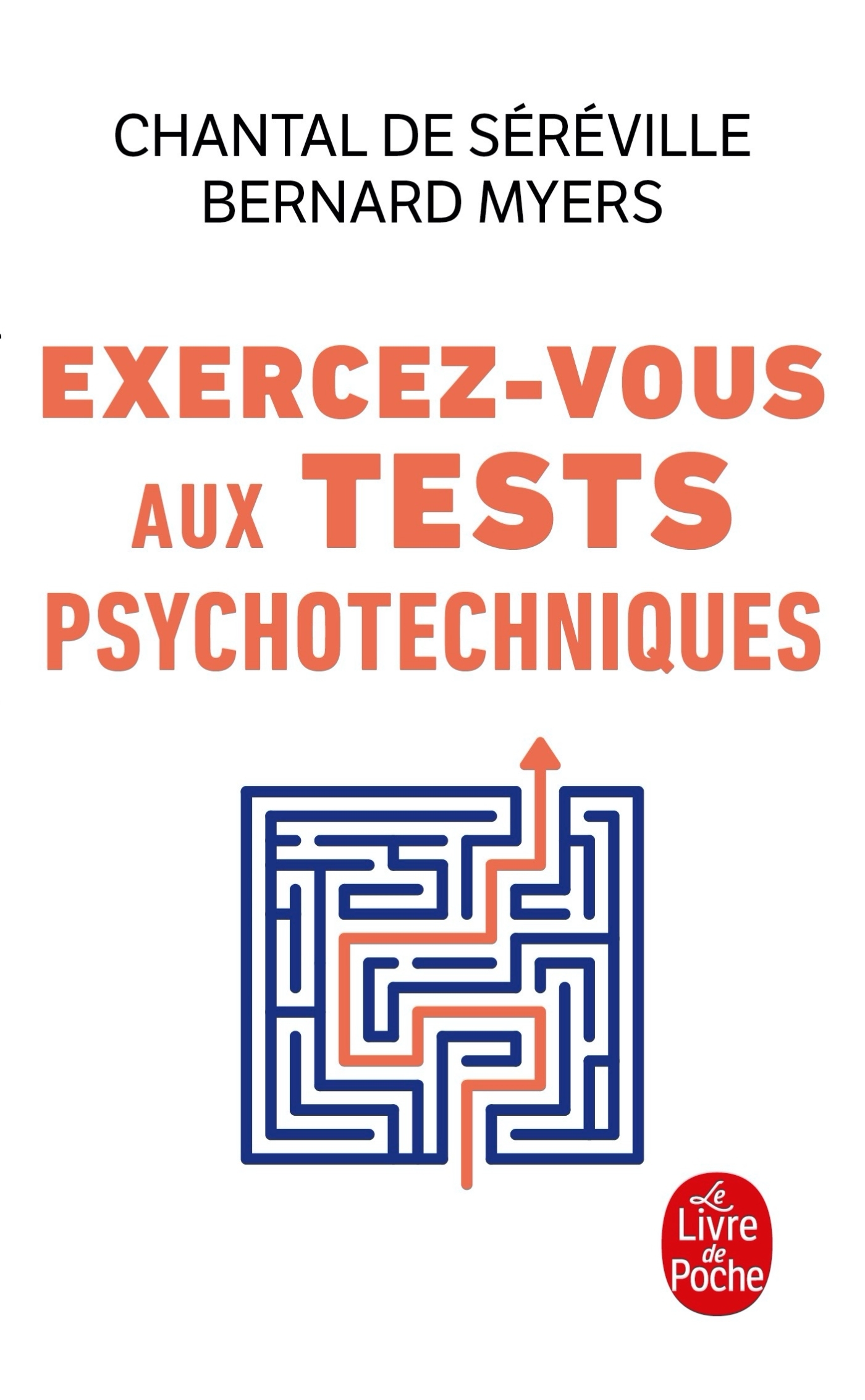 Exercez-vous aux tests psychotechniques - Chantal Séréville - LGF