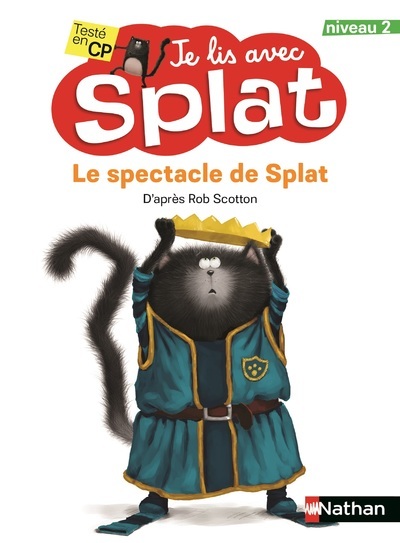 Le spectacle de Splat - Rob Scotton - NATHAN