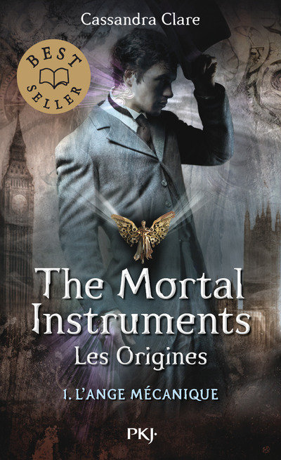 The Mortal Instruments - Les Origines - tome 1 L'ange mécanique -poche- - Cassandra Clare, Julie Lafon - POCKET JEUNESSE