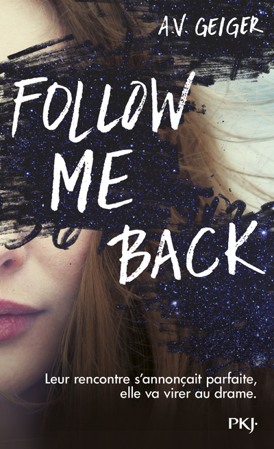 Follow me back - A. Geiger, Frédérique Le Boucher - POCKET JEUNESSE