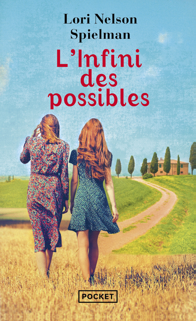 L'Infini des possibles - Lori Nelson Spielman, Elisa Guenon - POCKET