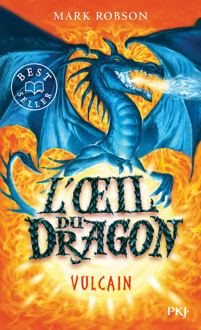 L'oeil du dragon - tome 1 Vulcain - Mark Robson, Fabienne Berganz - POCKET JEUNESSE