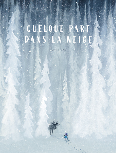 Quelque part dans la neige - Linde Faas, Emmanuele Sandron - KALEIDOSCOPE