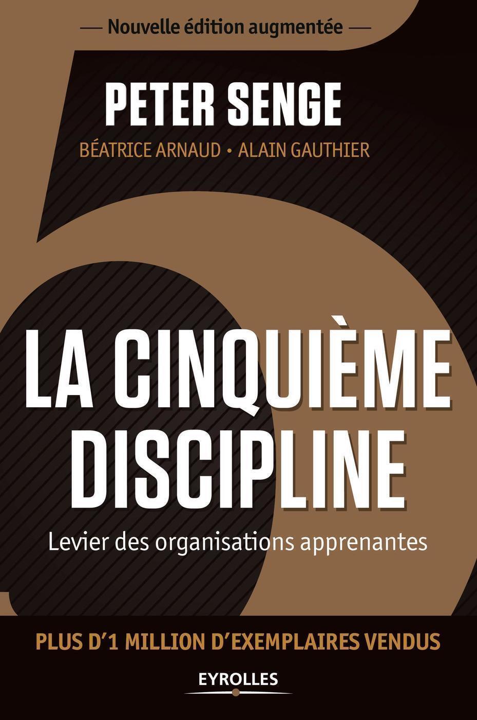 La cinquième discipline - Peter Senge - EYROLLES