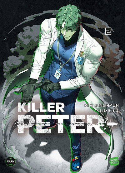 Killer Peter - Tome 2 - Lim Lina, Kim Junghyun - SIKKU WEBTOON