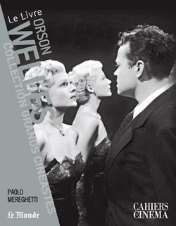 Orson Welles - Paolo Mereghetti - CAH CINEMA