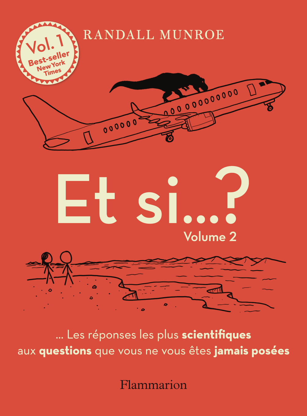 Et si... ? - Randall Munroe, Thierry PIELAT - FLAMMARION