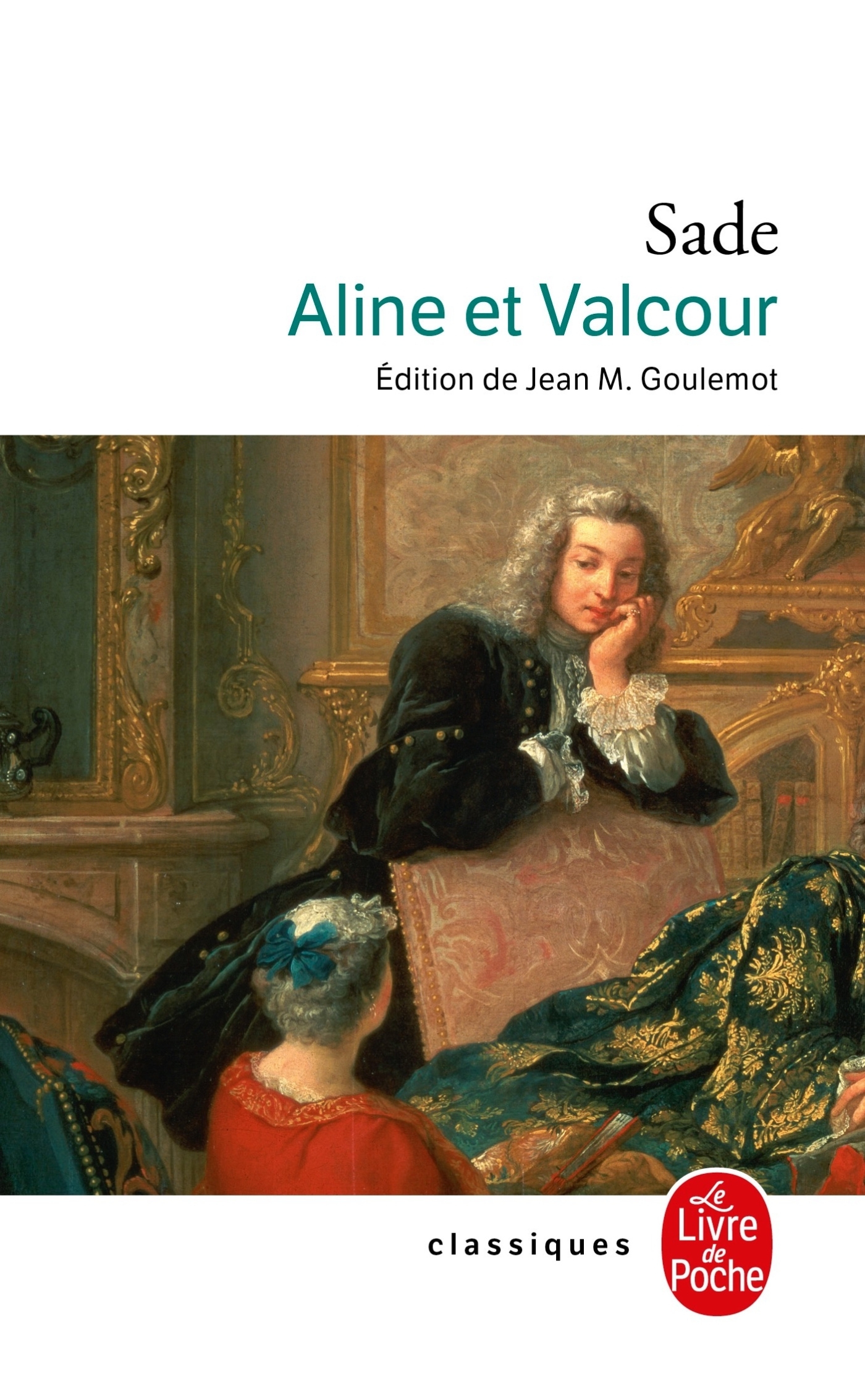 Aline et Valcour - Donatien Sade - LGF