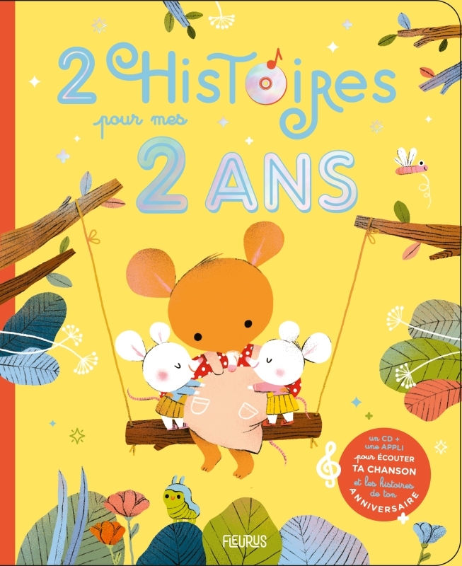 2 histoires pour mes 2 ans (+ CD) - Karine-Marie Amiot, Claire Renaud, Mélanie Grandgirard - FLEURUS