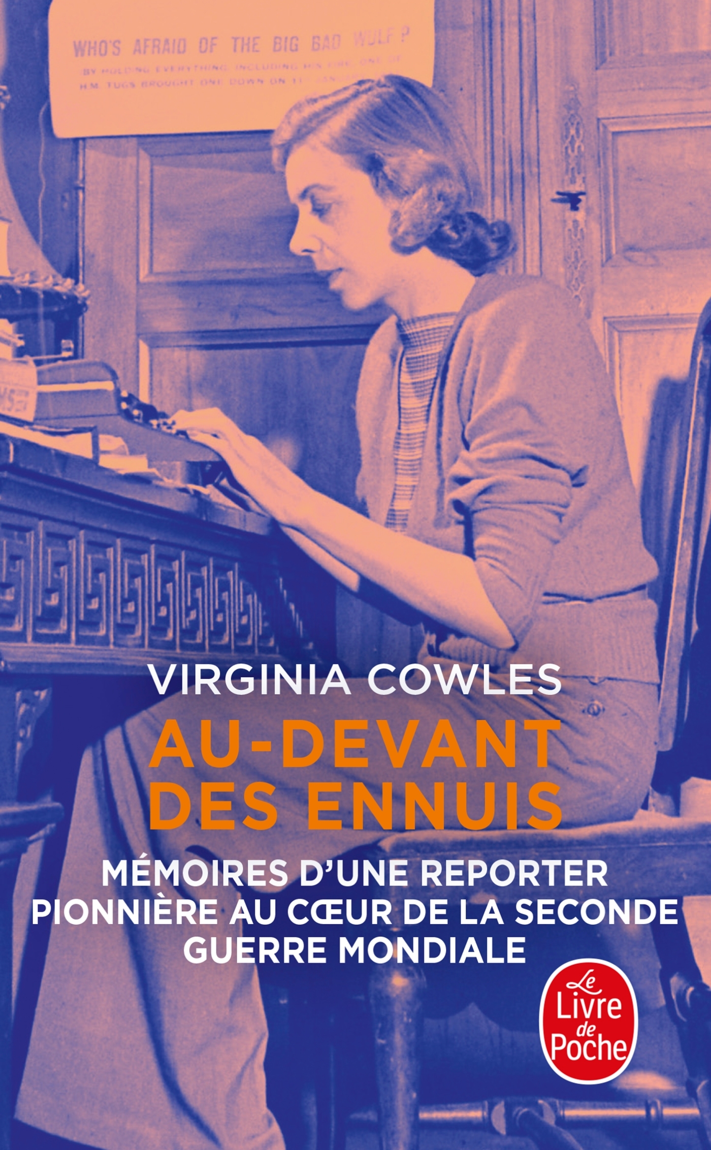 Au-devant des ennuis - Virginia Cowles - LGF