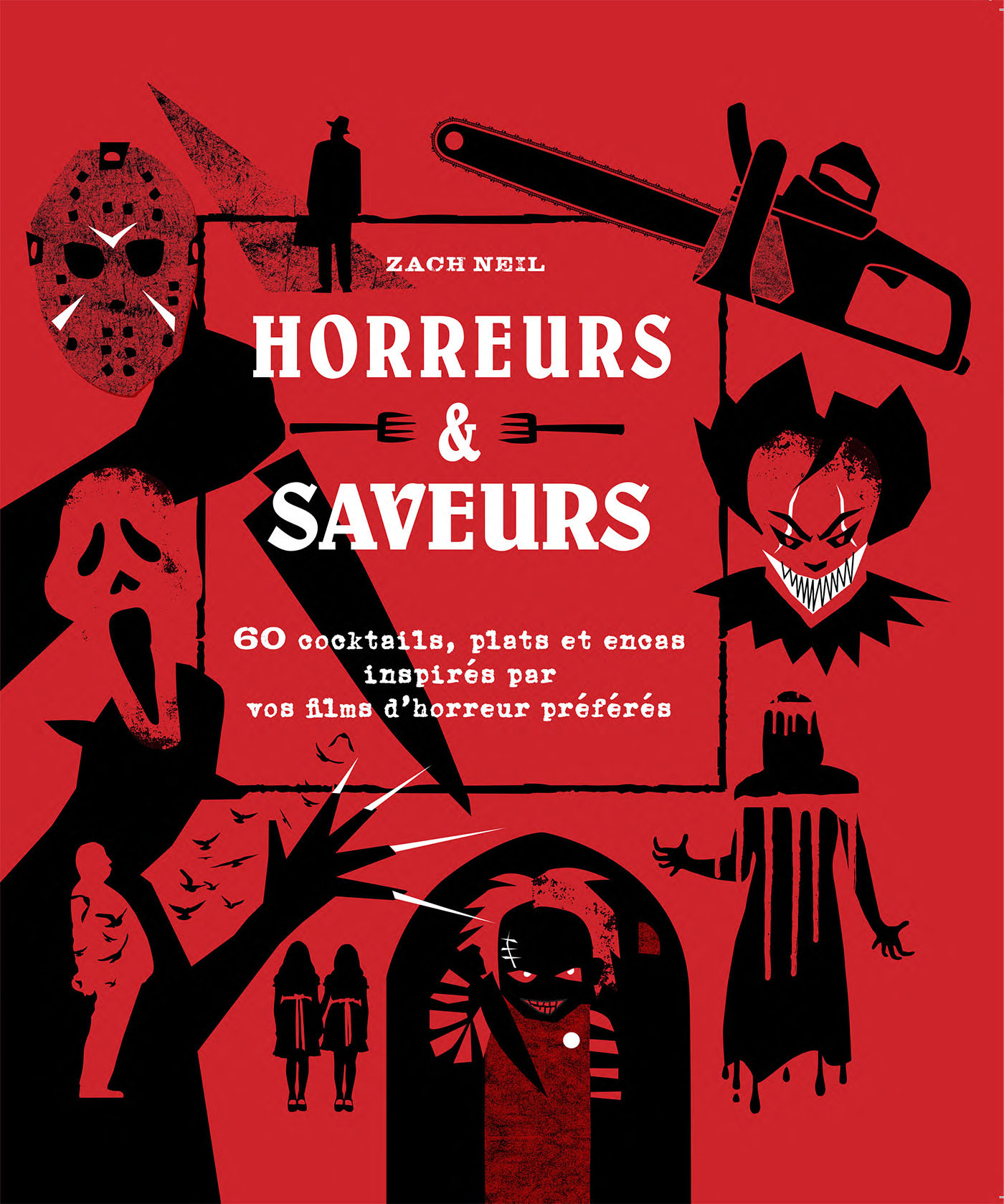 HORREURS ET SAVEURS - Zach NEIL - ABYSSE PUBLISH