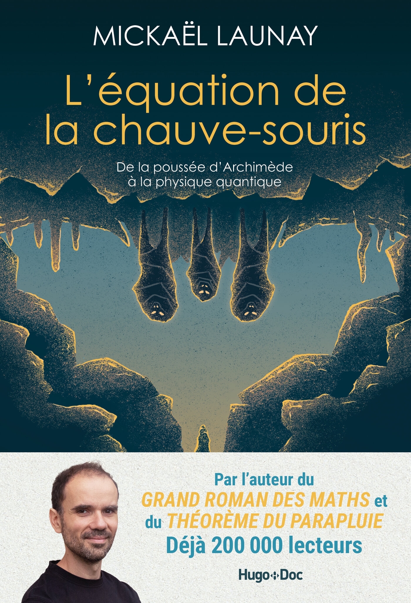 L'Équation de la chauve-souris - Mickaël Launay, Chloé Bouchaour - HUGO DOCUMENT L'Équation de la chauve-souris - Mickaël Launay, Chloé Bouchaour - HUGO DOCUMENT