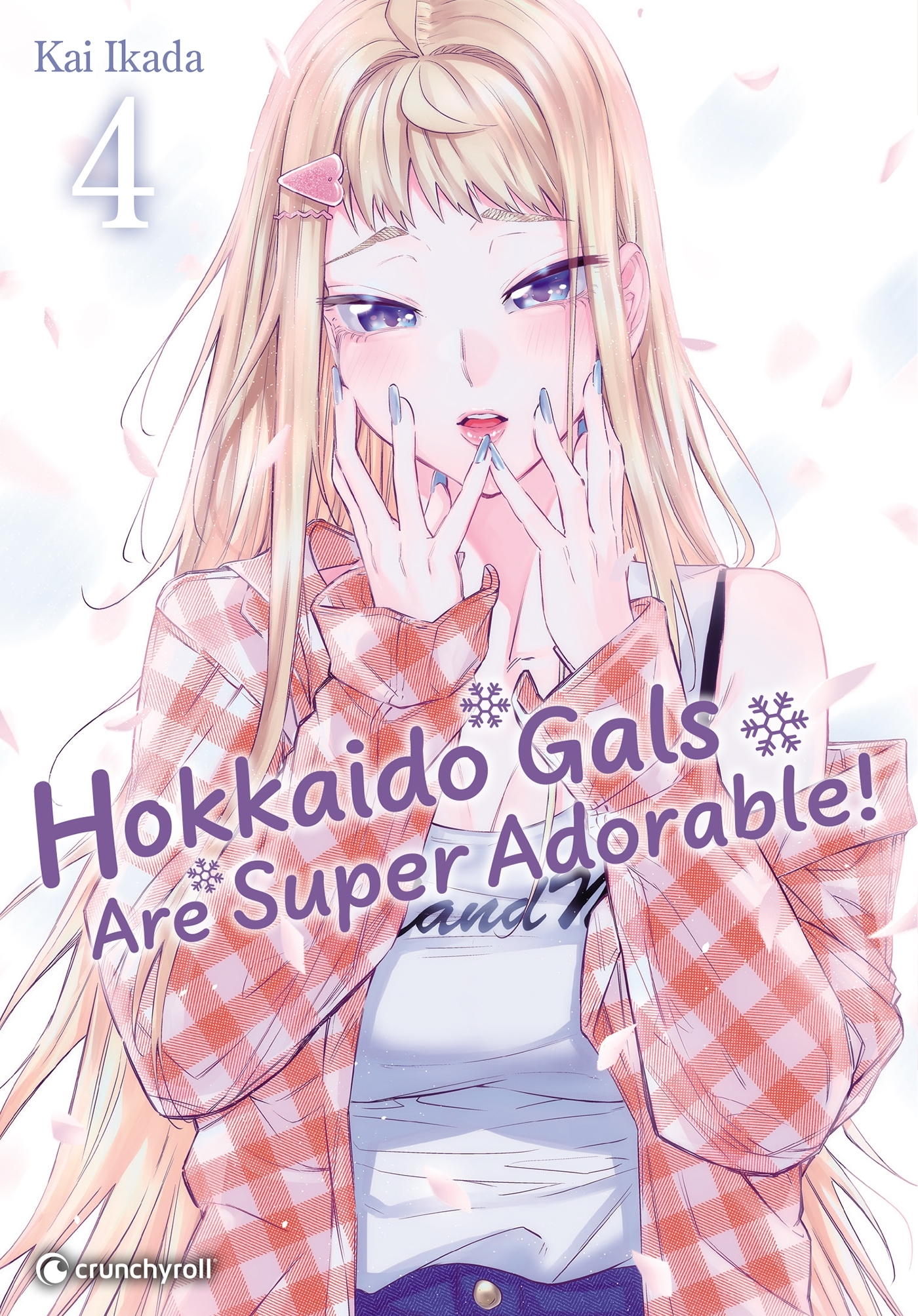 Hokkaido Gals Are Super Adorable ! T04 - Kai Ikada - CRUNCHYROLL