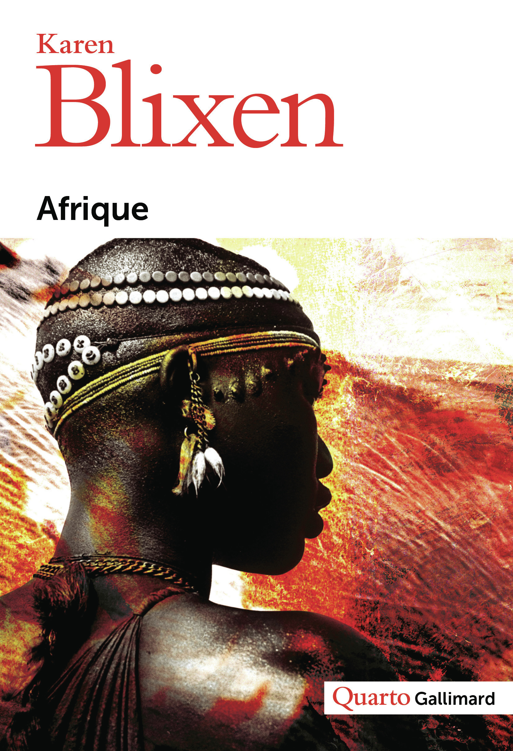 Afrique - Karen Blixen, Martine Bacherich - GALLIMARD