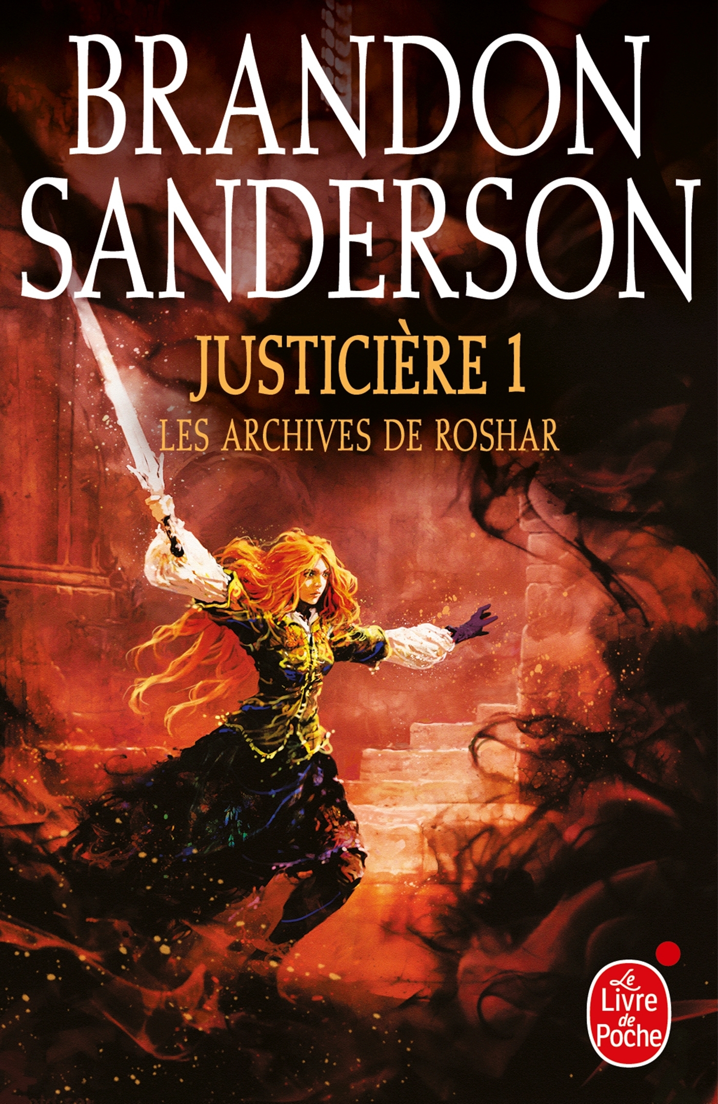 Justicière, Volume 1  (Les Archives de Roshar, Tome 3) - Brandon Sanderson - LGF